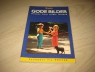 GODE BILDER. Fra KODAK, 1991. 