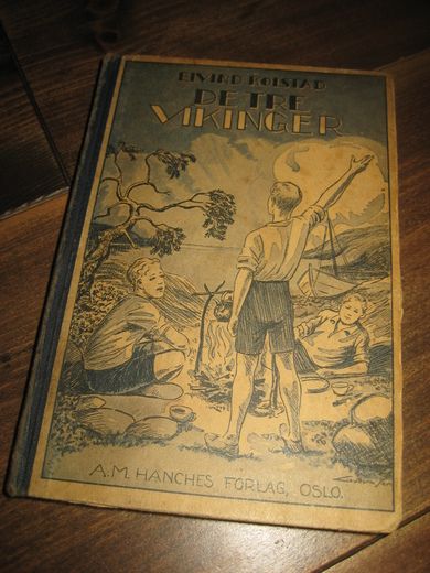 KOLSTAD: DE TRE VIKINGER. 1943.
