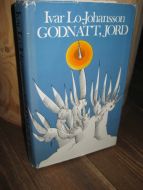 Johansson: GODNATT, JORD. 1977.
