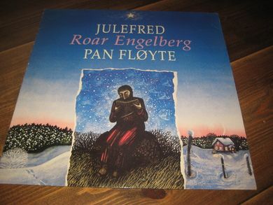 ROAR ENGELBERG: JULEFRED MED PAN FLØYTE 1988