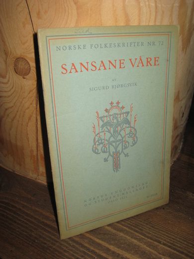 BJØRGSVIK: SANSANE VÅRE. Nr 72, 1926.