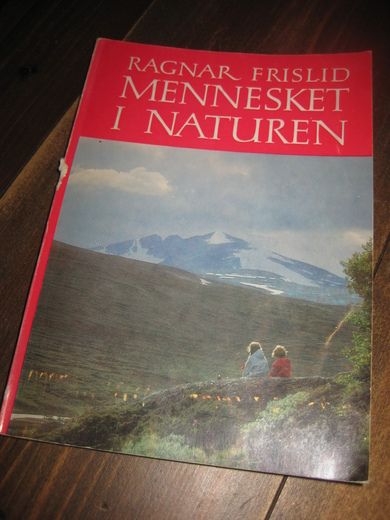 FRISLID: MENNESKET I NATUREN 1973