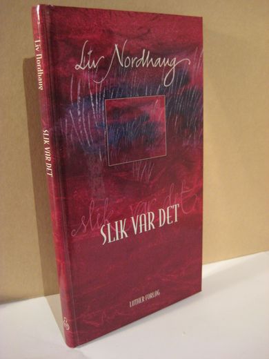 Nordhaug SLIK VAR DET 1997