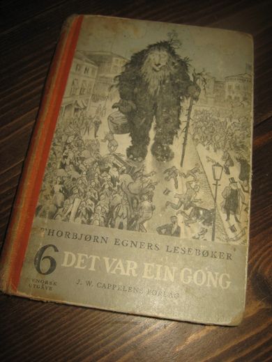 EGNER: DET VAR EIN GONG Andre halvdelen av 4 skuleåret nynorsk 1958