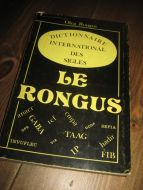 Rongus: DICTIONNAIRE LE RONGUS