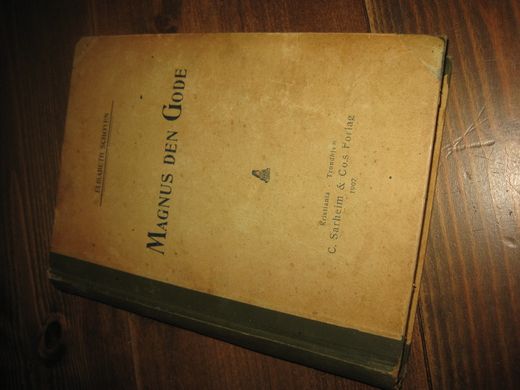 SCHØYEN ELISABETH: MAGNUS DEN GODE 1899