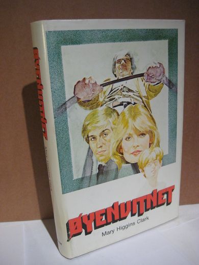 Higgins Clark: ØYENVITNET. 1983.