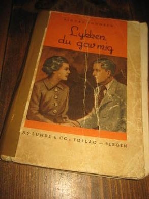 JOHNSEN, SIGURD: LYKKEN DU GAV MIG. 1937.