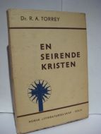 TORREY: EN SEIRENDE KRISTEN. 1941
