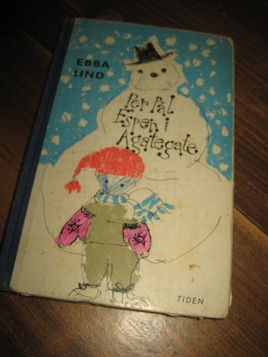 LIND, EBBA: Per Pål Espen i Agategate. 1960.