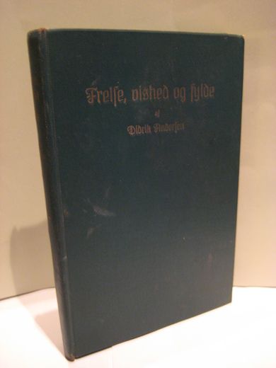 Andersen: Frelse vished og fylde. 12 bibeltimer. 1915.