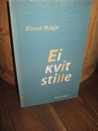 Rage Knut: Ei kvit stille 1997