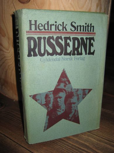 Smith, Hedrick: RUSSERNE. 1977.
