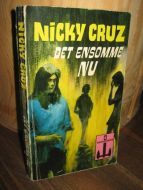 CRUZ: DET ENSOMME NU 1972