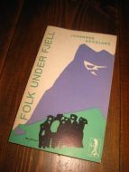 HEGGLAND JOHANNES: FOLK UNDER FJELL 1961