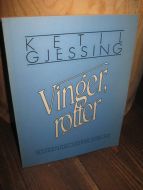 GJESSING: Vinger, røtter. 1982.