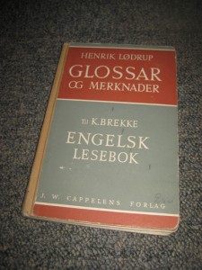 LØDRUP: GLOSER OG MERKNADER TIL K. BREKKES ENGELSK LESEBOK. 1965. 