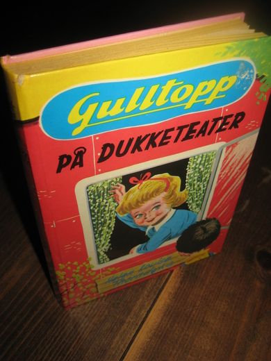 Thorndyke: Gulltopp PÅ DUKKETEATER Bok nr 14