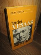 VESAAS, OLAV: TARJEI VESAAS om seg sjølv. 1985.