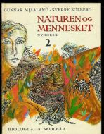 MJAALAND / SOLBERG: NATUREN OG MENNESKET. 2. 1970