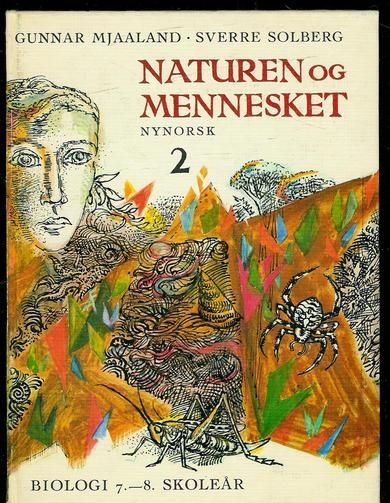 MJAALAND / SOLBERG: NATUREN OG MENNESKET. 2.  1970