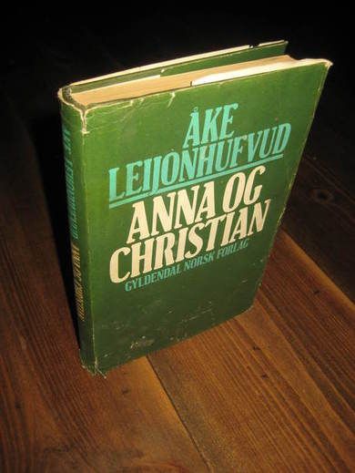 LEIJONHUFVUD: ANNA OG CHRISTIAN. 1979.