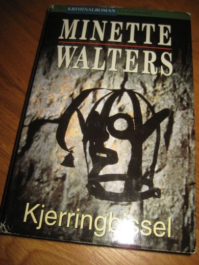 WALTERS, MINETTE: KJERRINGBISSEL. 1995.