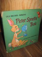 Ole Brum bøkene: Petter Spretts bok. 1969.