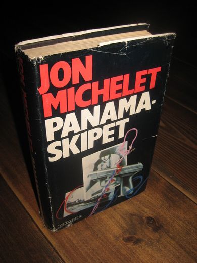 MICHELET, JON: PANAMA SKIPET. 1984. 