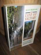 REDPATH: THE LIFE OF VICTORY. 1991.