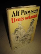 PRØYSEN, ALF: Livets sekund. 1975.