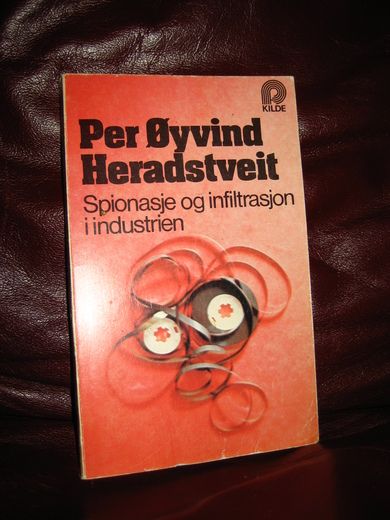 Heradstveit Per Øyvind: Spionasje og infiltrasjon i industrien 1976