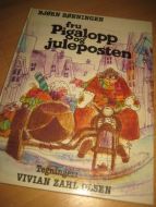 FRU PIGALOPP OG JULEPOSTEN. 1980