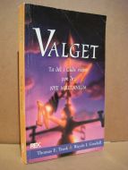 Goodall: VALGET. Tra del i Guds visjon for det NYE MILENIUM. 2000.