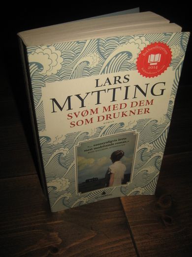 MYTTINGS: SVØM MED DEM SOM DRUKNER. 2016. 