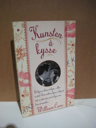 Cane: Kunsten å kysse. 1991.