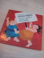 HOLD FRED! 1977. 