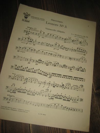 Beethoven, Op. 72, Ouverture Leonore No 3.  Violoncello obligato, 1926.