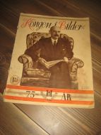 1947 nr 007 Kongen i Bilder H7 75 ÅR