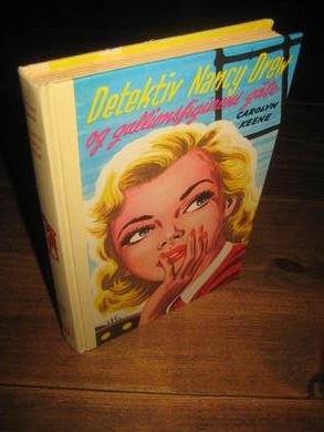 KEENE, CAROLYN: Detektiv Nancy Drew og gallionsfigurens gåte. Bok nr 28, 