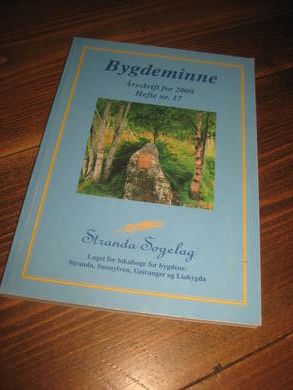 2000, BYGDEMINNE. Stranda Sogelag. 
