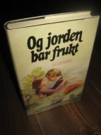 BAINS: Og jorden bar frukt. 1979.