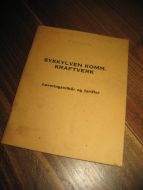 SYKKYLVEN KOMM. KRAFTVERK. Leveringsvilkår og tariffer. 1962. Bergmanns Trykkeri, Sykkylven. 
