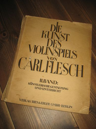 DIE KUNST DES VIOLINSPIELS VON CARL FLESCH 1928