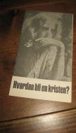 Hvordan bli en kristen?