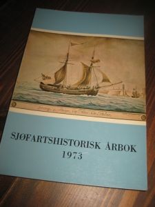 1973, SJØFARTSHISTORIS ÅRBOK.