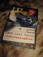 HORST, JØRN LIER: UNDERVANNSGÅTEN. 2013.