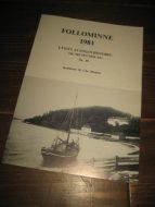 FOLLOMINNE. Follo historie- og museumslag, 1981. 
