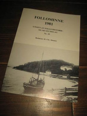 FOLLOMINNE. Follo historie- og museumslag, 1981. 
