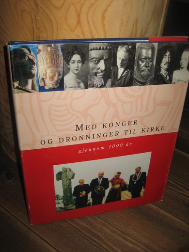 GREIPSLAND: Med konger og dronninger til kirke. 1995.